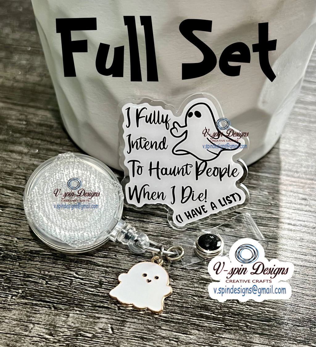 "I Fully Intend to Haunt People" Ghost Badge Reel | Funny Retractable Acrylic ID Holder