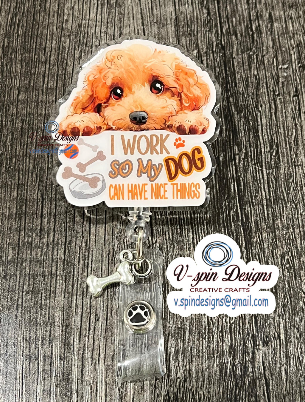 Golden Doodle "I Work So My Dog Can Have Nice Things" Badge Reel | Retractable ID Holder