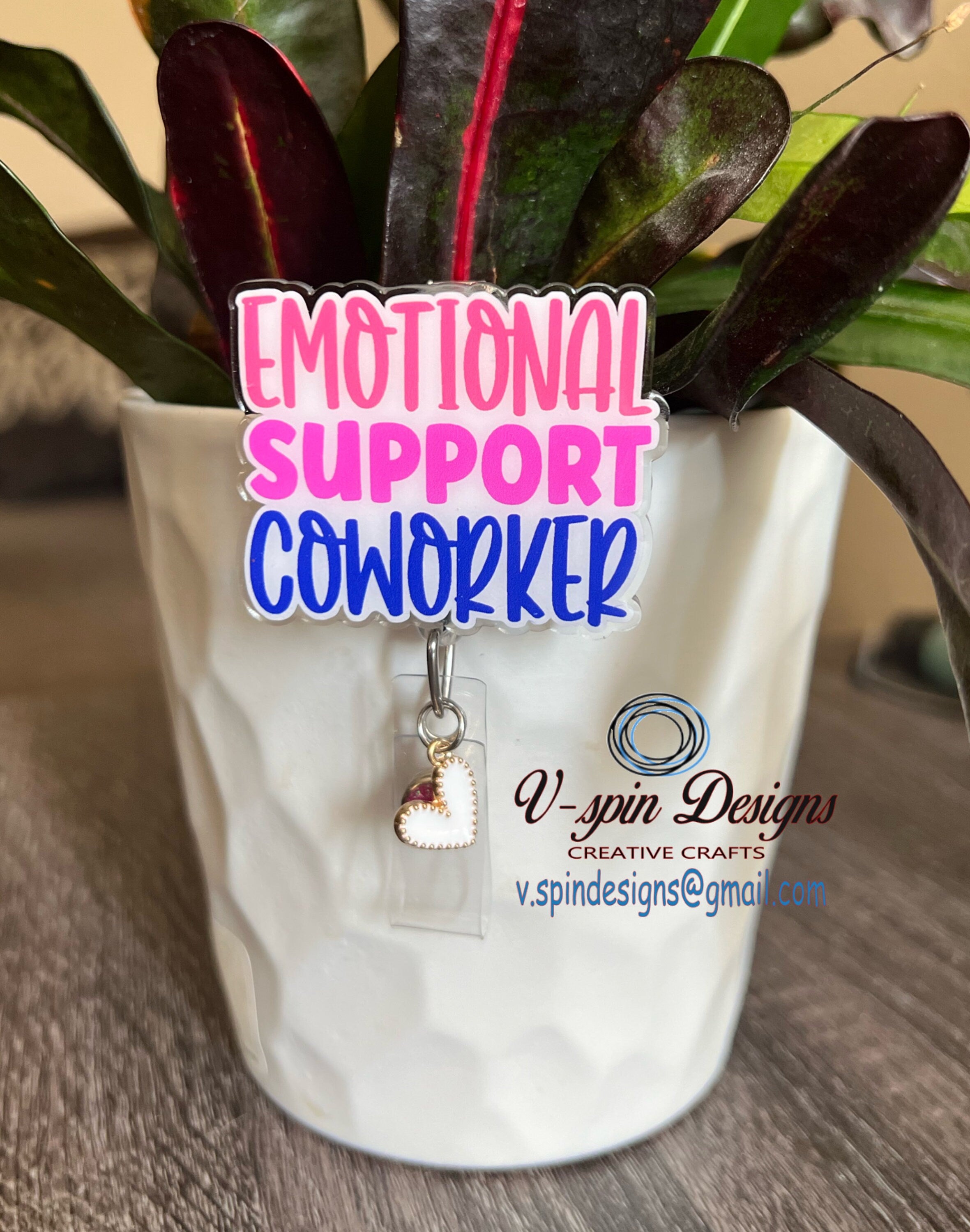 Emotional Support Coworker Badge Reel: Acrylic ID Holder
