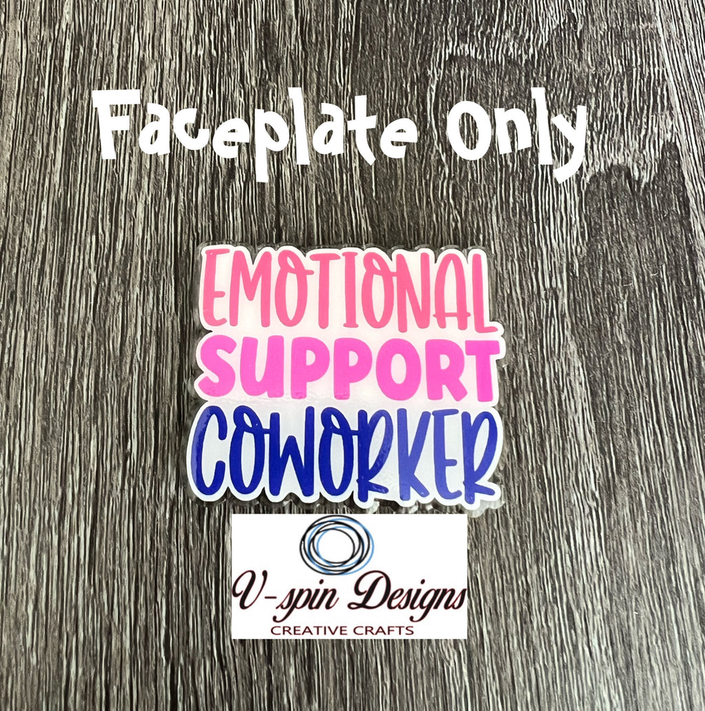 Emotional Support Coworker Badge Reel: Acrylic ID Holder