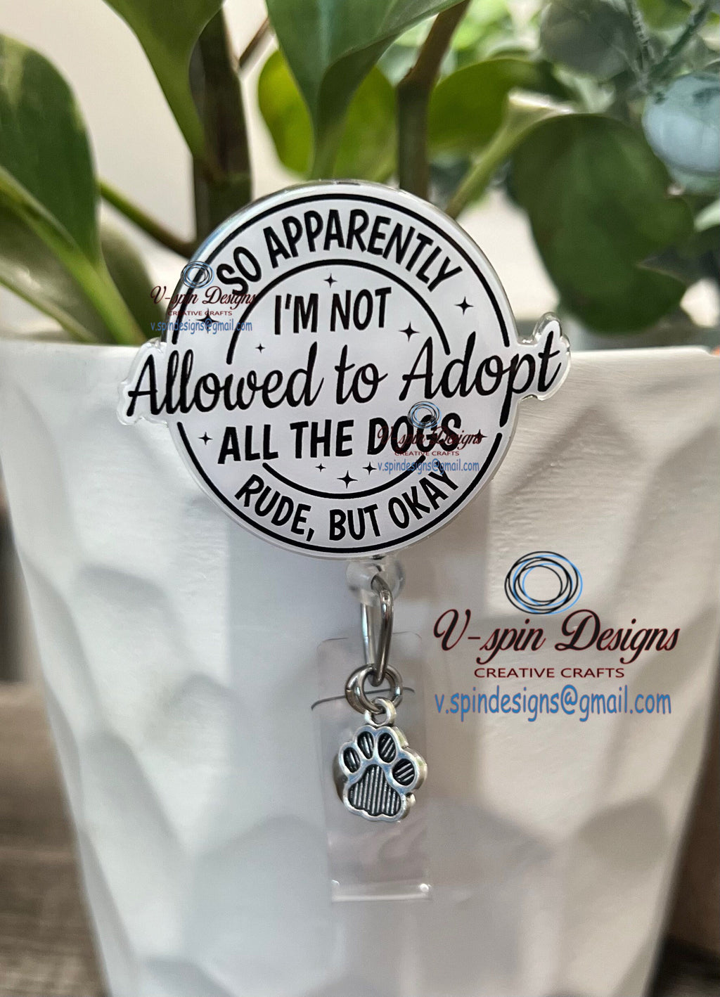 "So Apparently I'm Not Allowed to Adopt All the Dogs" Badge Reel | Funny ID Holder