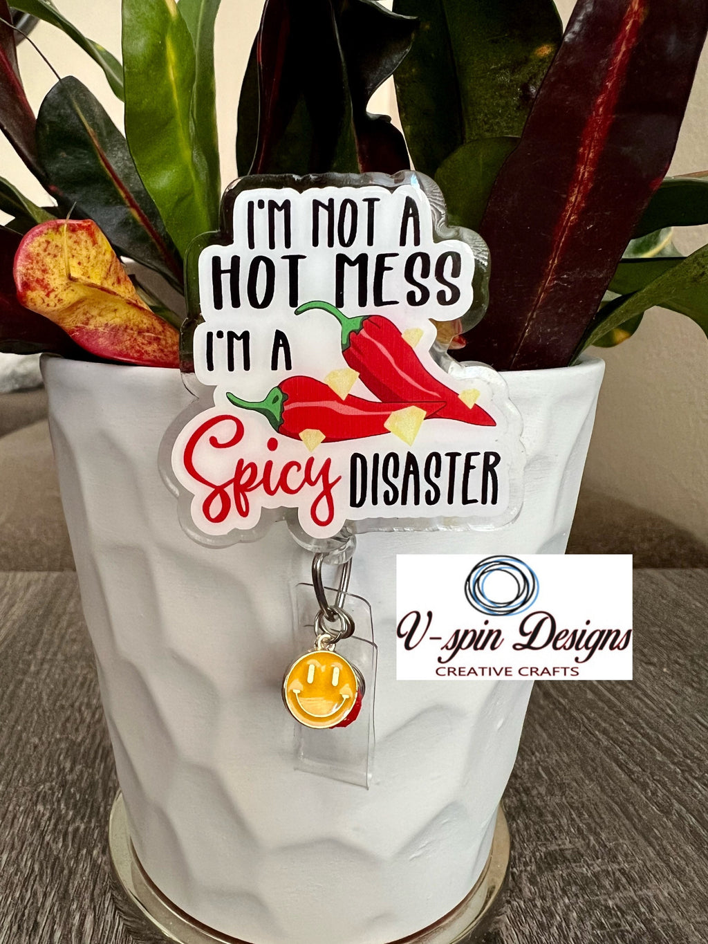 Spicy Disaster Badge Reel: Funny Acrylic ID Holder