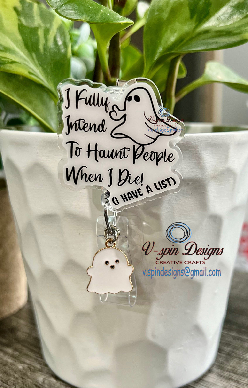 "I Fully Intend to Haunt People" Ghost Badge Reel | Funny Retractable Acrylic ID Holder