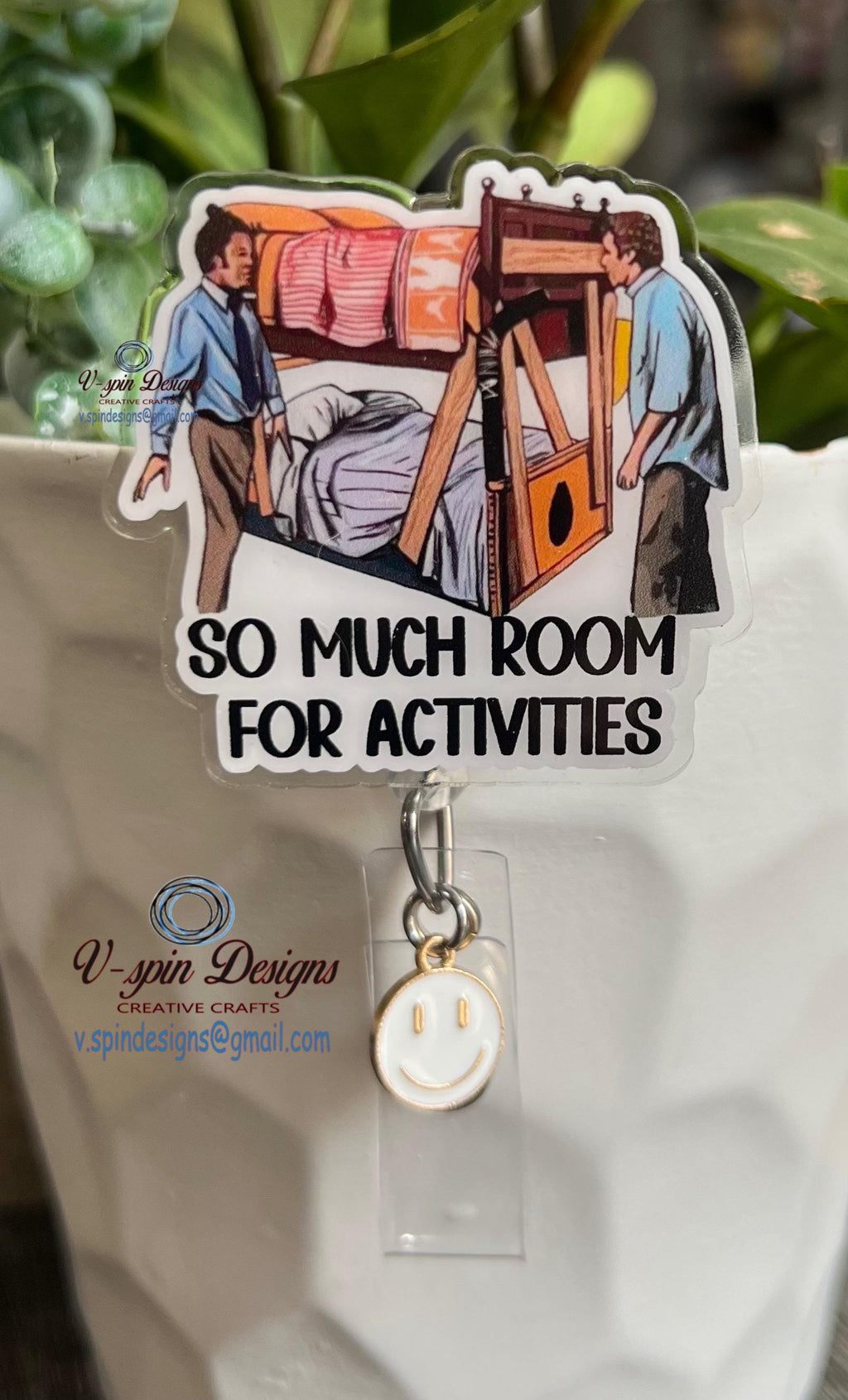 "So Much Room For Activities" Funny Badge Reel | Retractable Acrylic ID Holder