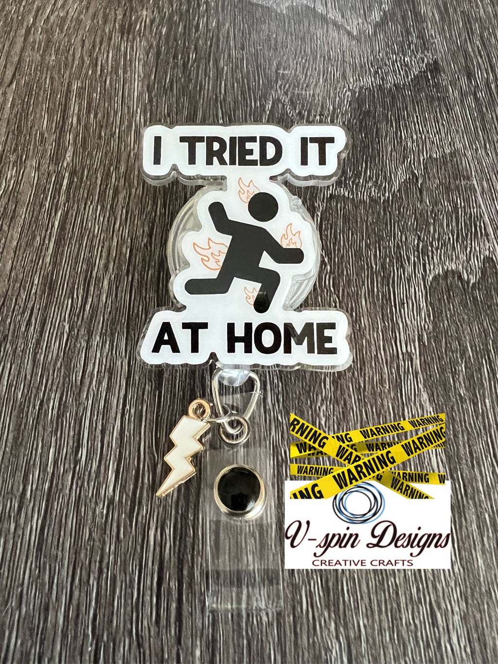 Funny “I tried it at home” Badge reel/ID Holder card holder/nurse/teachers