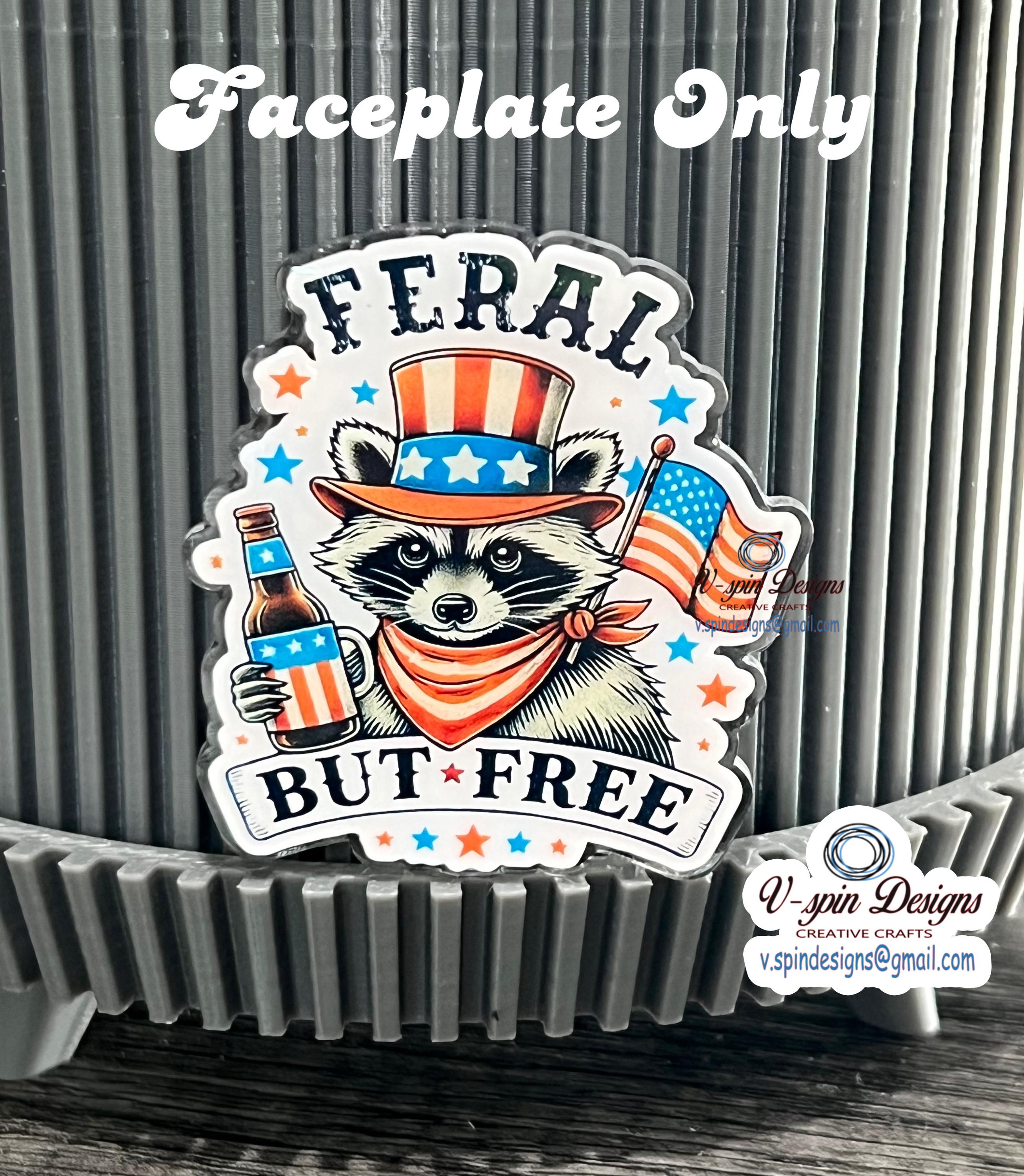 Funny “Feral but Free Racoon” Badge reel/ID Holder card holder/nurse/teachers/4th of July