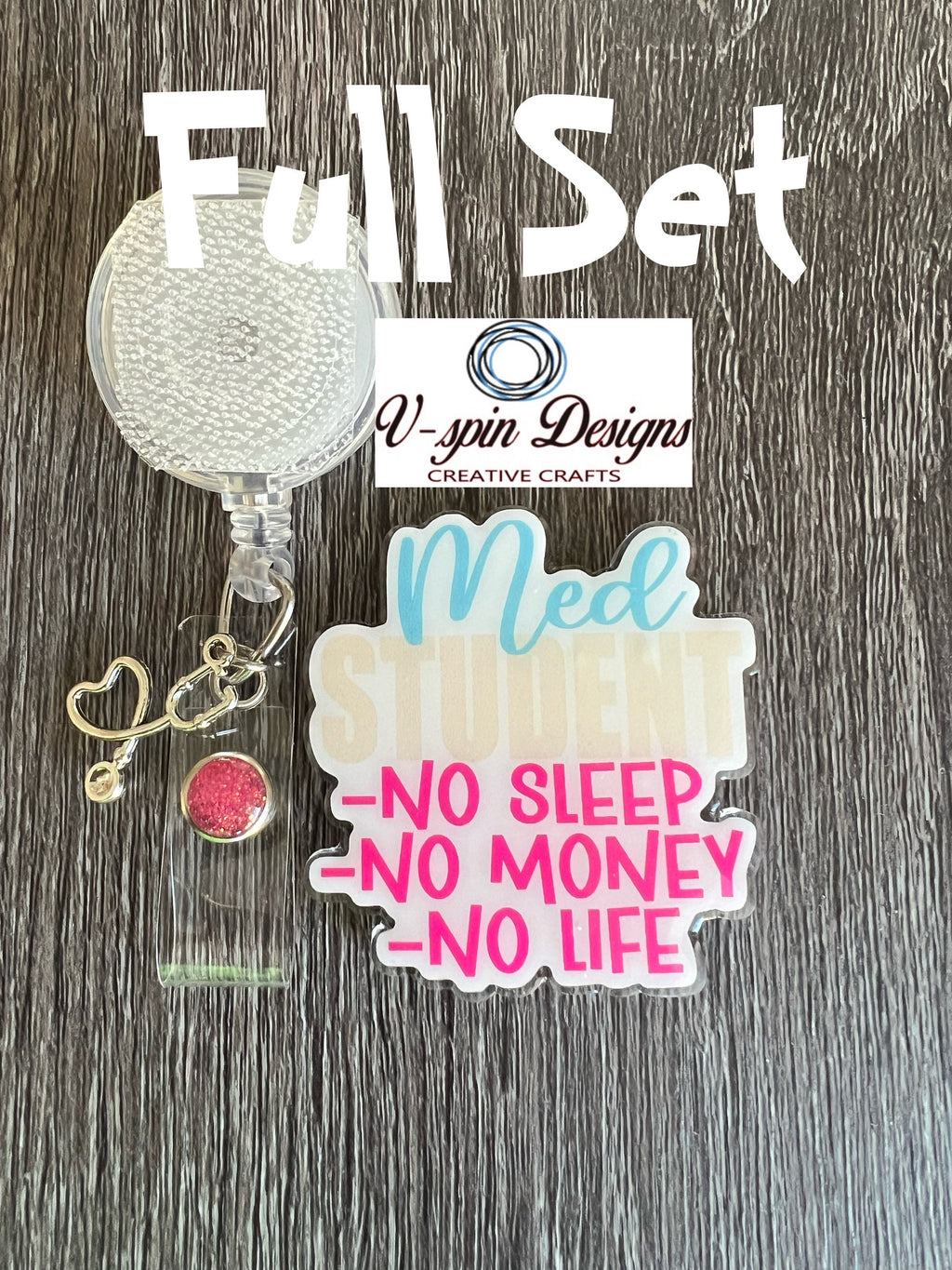 "Med Student: No Sleep, No Money, No Life" Badge Reel | Funny Retractable ID Holder