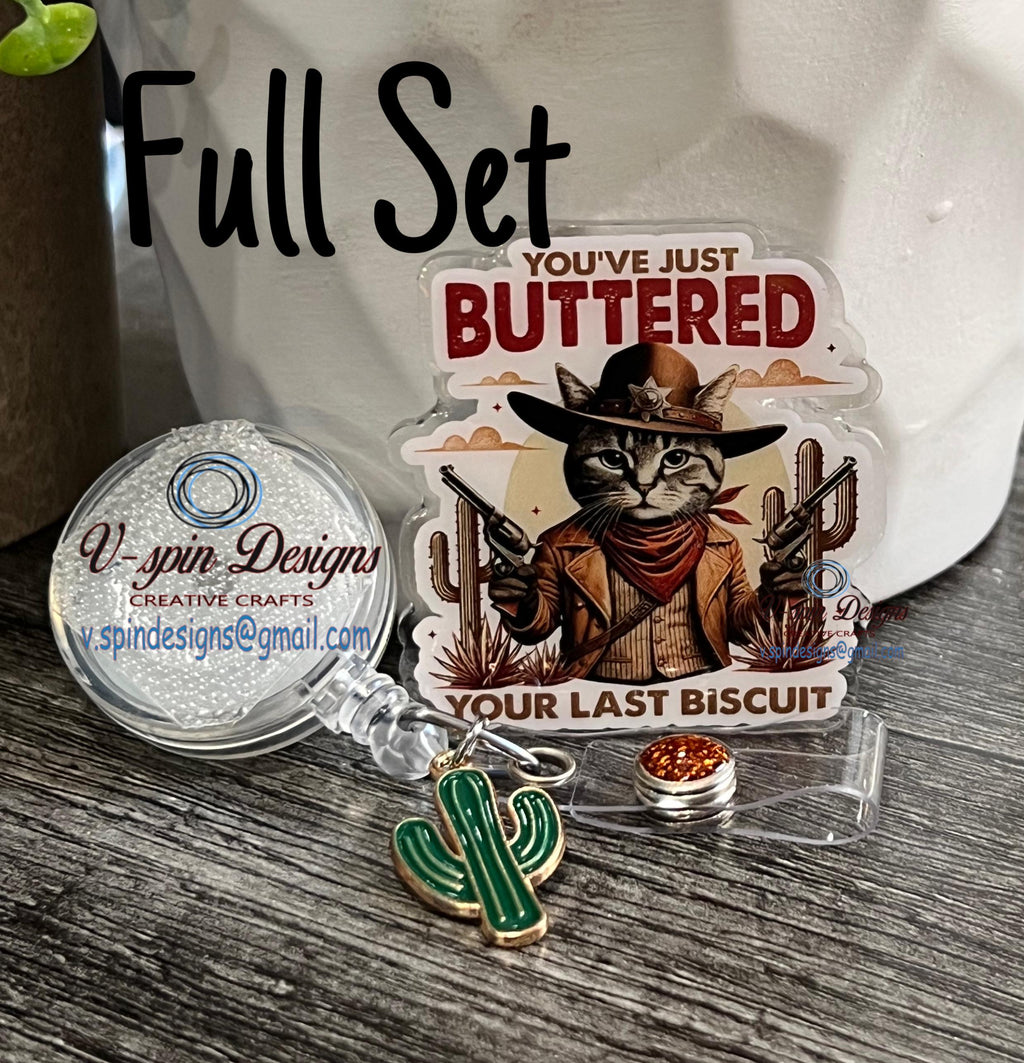 "You've Just Buttered Your Last Biscuit" Western Cat Badge Reel | Funny Retractable ID Holder