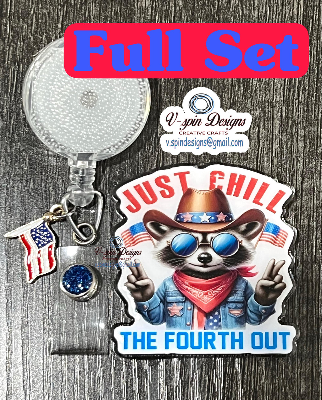 "Chill the 4th Out" Country Raccoon Badge Reel | Patriotic Retractable ID Holder