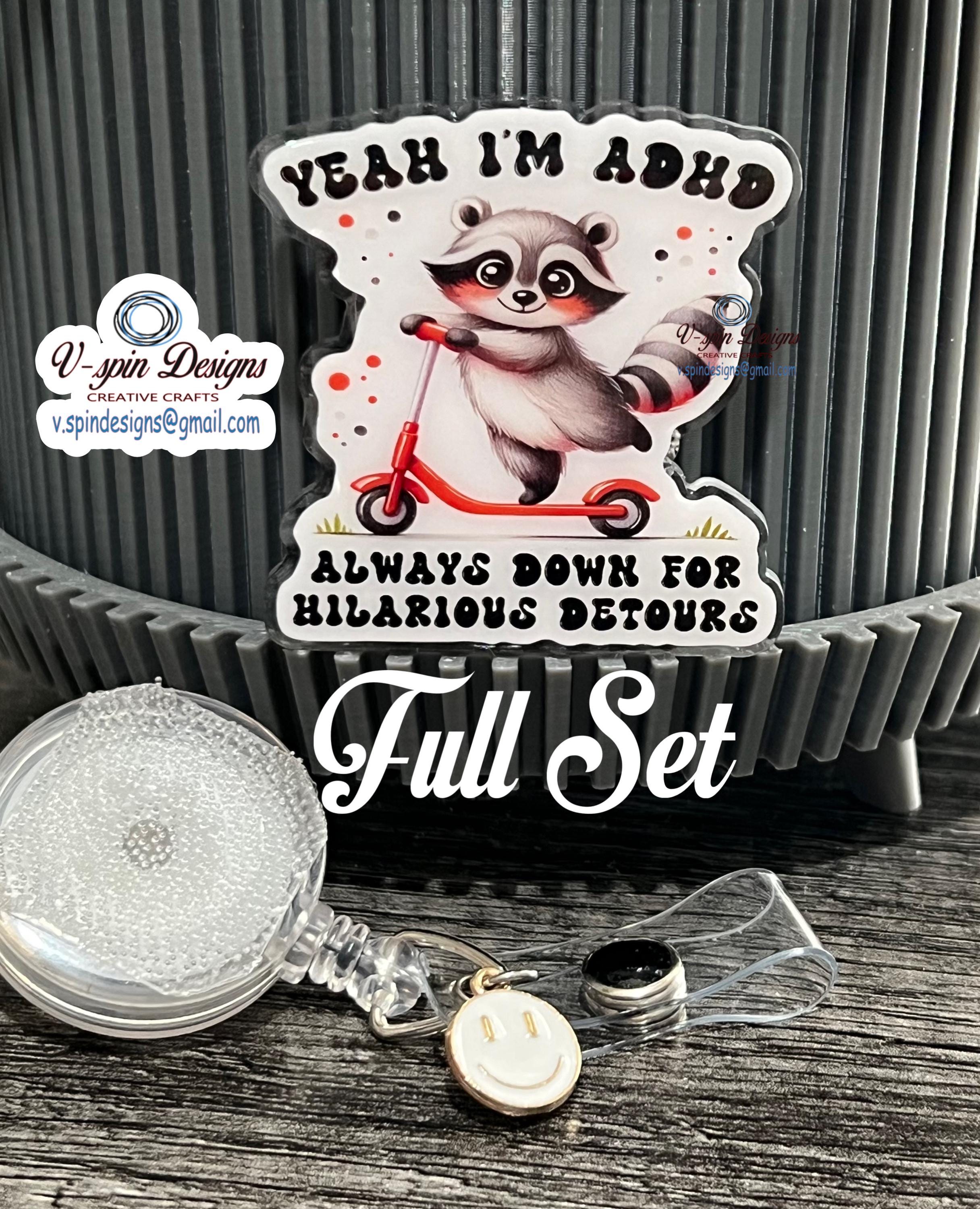 Funny ADHD Racoon Badge Reel: Retractable ID Holder