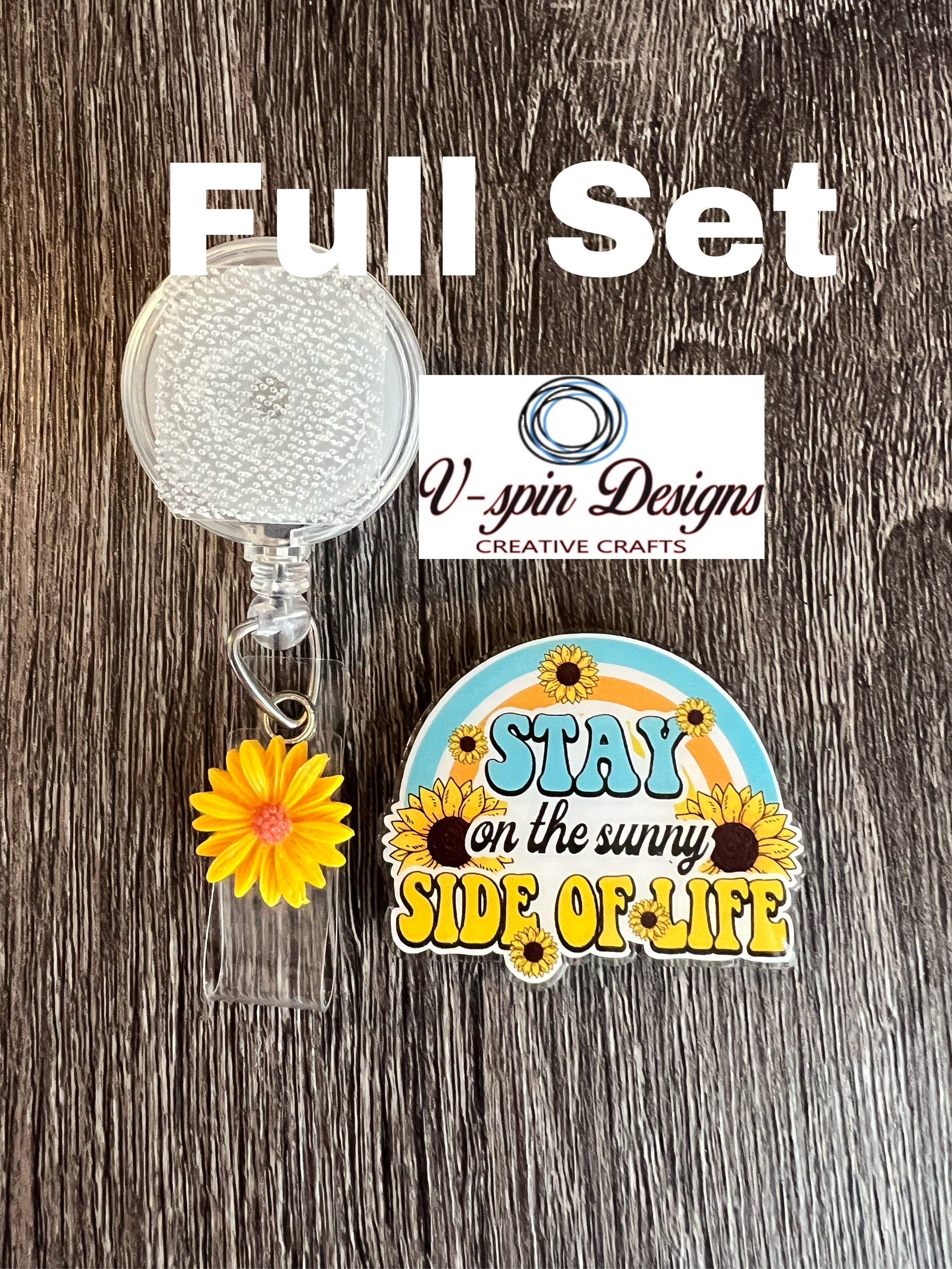 "Stay on the Sunny Side" Badge Reel | Inspirational Retractable Acrylic ID Holder