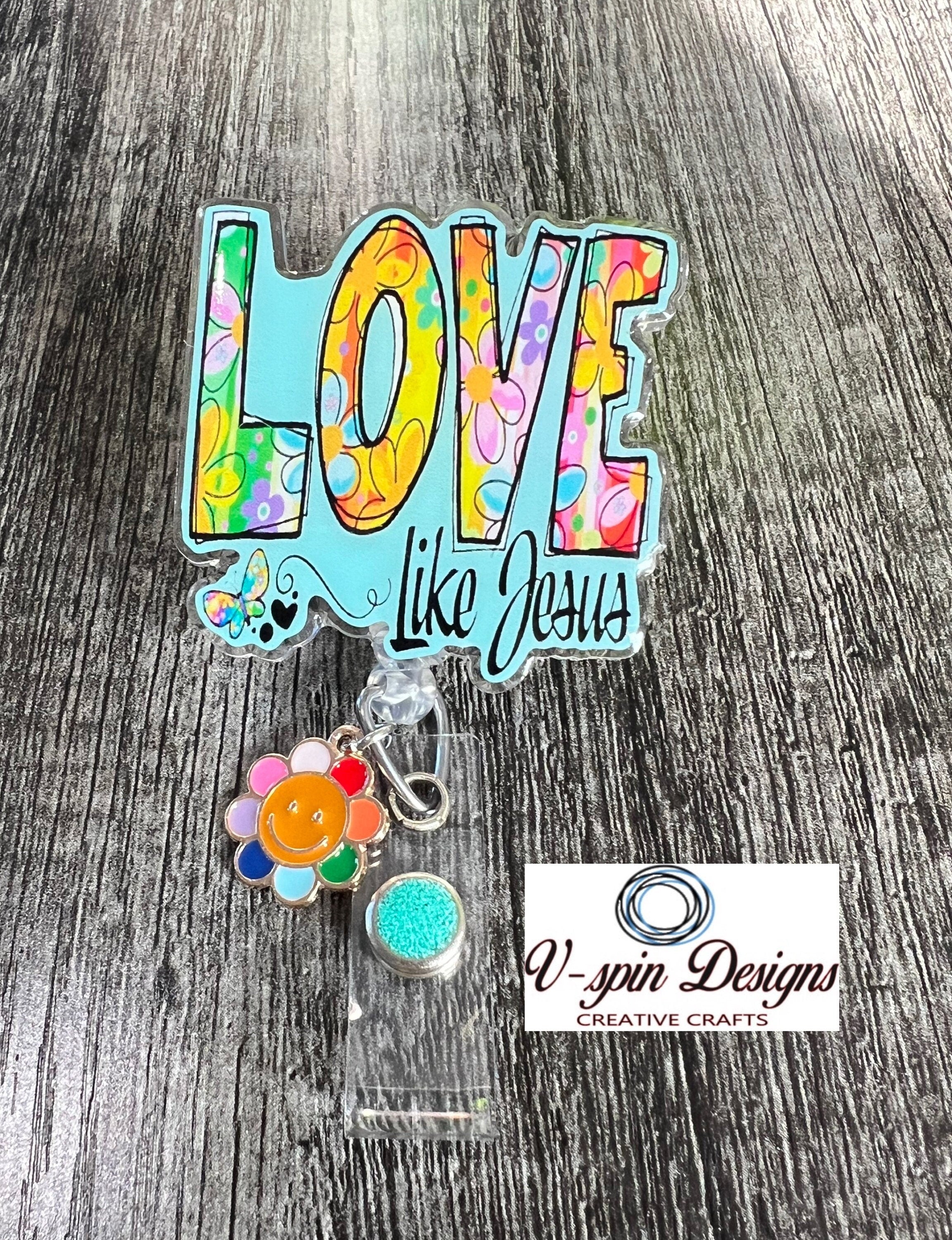 "Love Like Jesus" Badge Reel | Inspirational Retractable Acrylic ID Holder