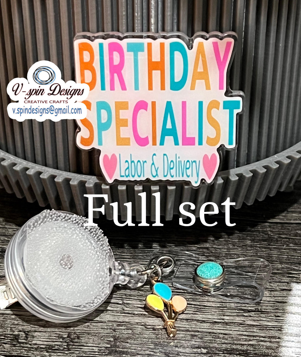 "Birthday Specialist" Labor & Delivery Badge Reel | Retractable Acrylic ID Holder