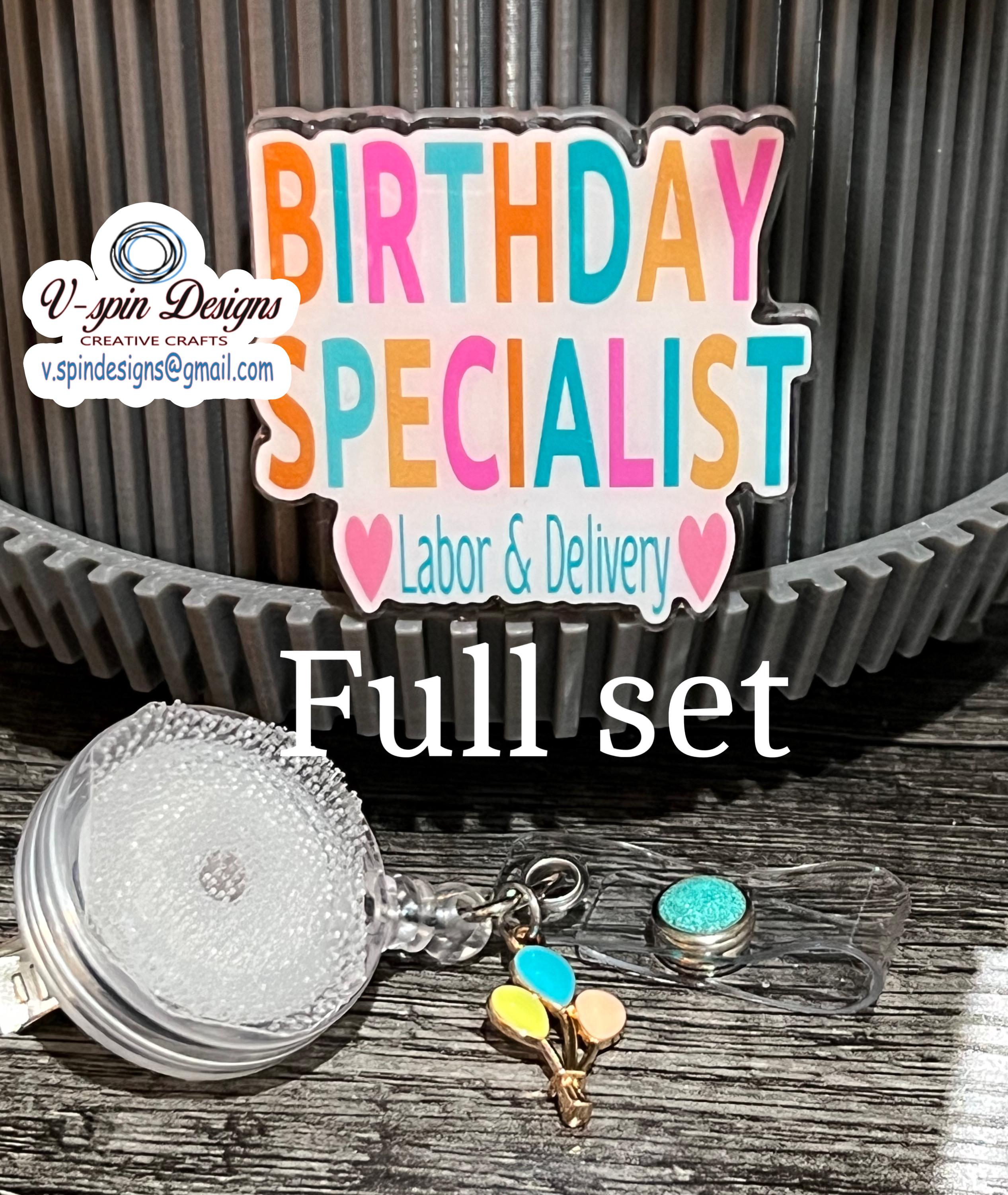 "Birthday Specialist" Labor & Delivery Badge Reel | Retractable Acrylic ID Holder